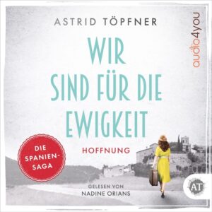 Hörbuch Spanien-Saga Band 1